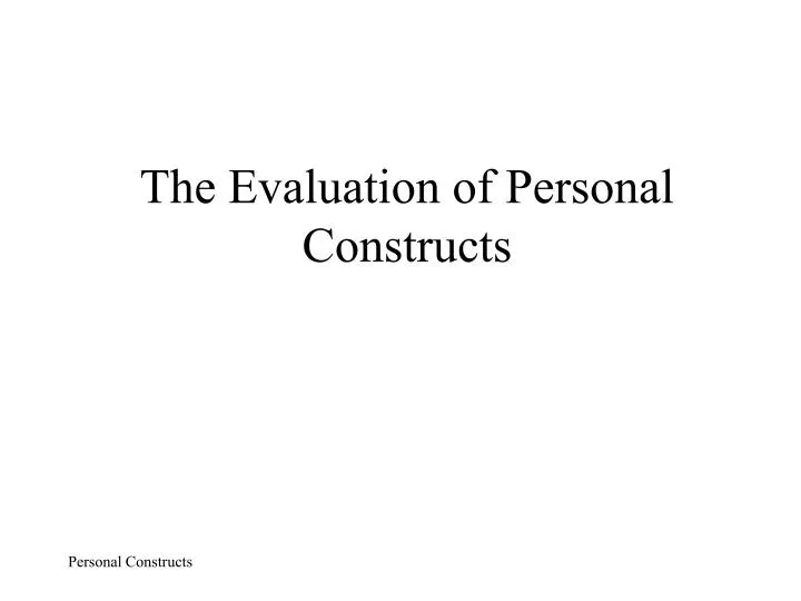 the evaluation of personal constructs