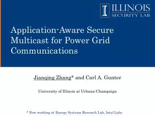 Application-Aware Secure Multicast for Power Grid Communications