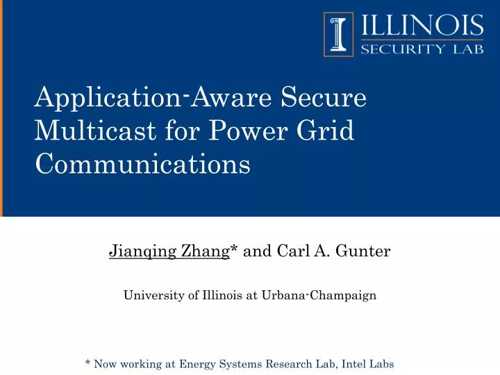application aware secure multicast for power grid communications