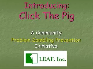 Introducing: Click The Pig