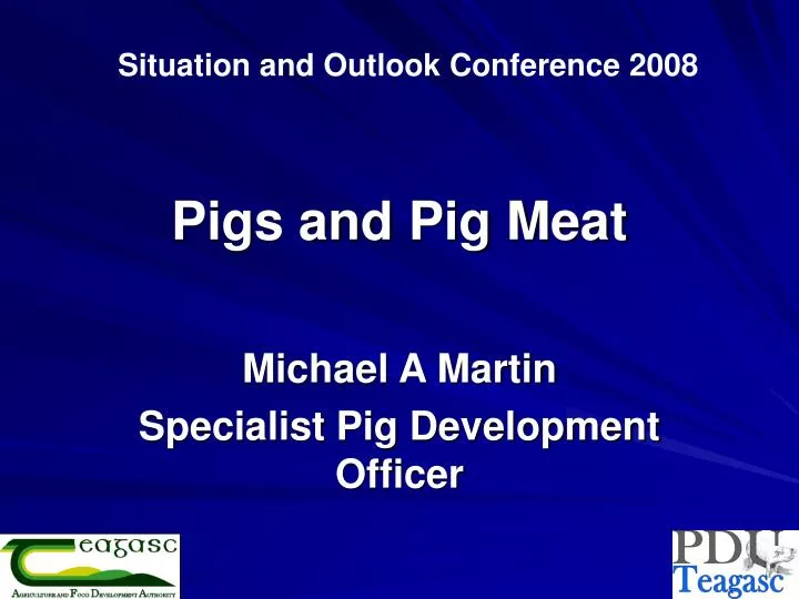 pigs and pig meat