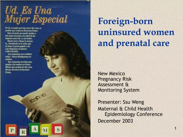foreign born uninsured women and prenatal care