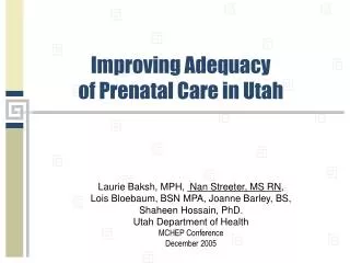 Improving Adequacy of Prenatal Care in Utah