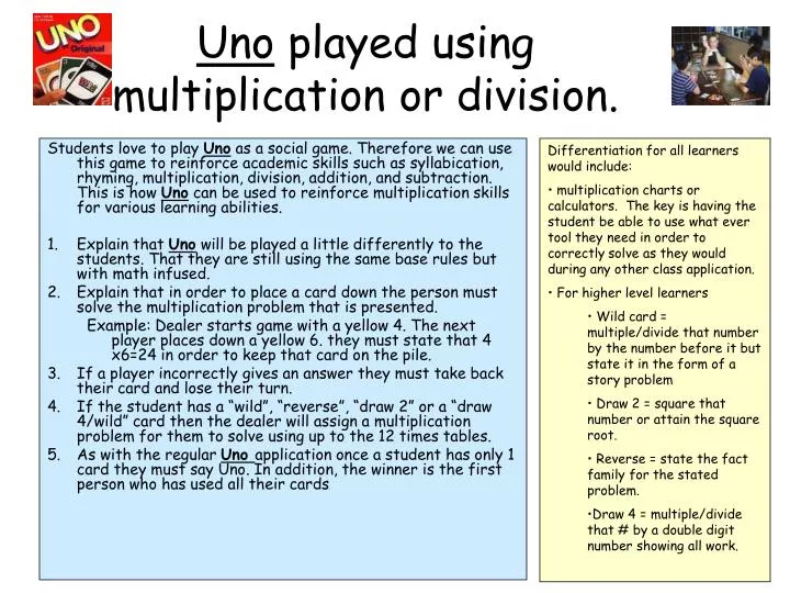 uno played using multiplication or division