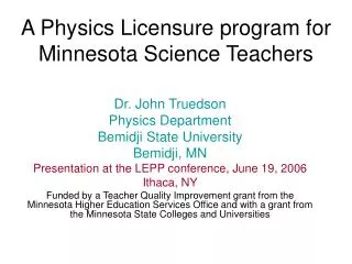 A Physics Licensure program for Minnesota Science Teachers