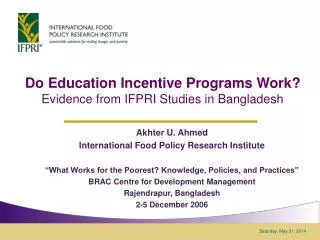 Do Education Incentive Programs Work? Evidence from IFPRI Studies in Bangladesh