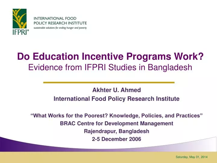 do education incentive programs work evidence from ifpri studies in bangladesh
