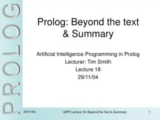 Prolog: Beyond the text &amp; Summary