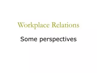 Workplace Relations