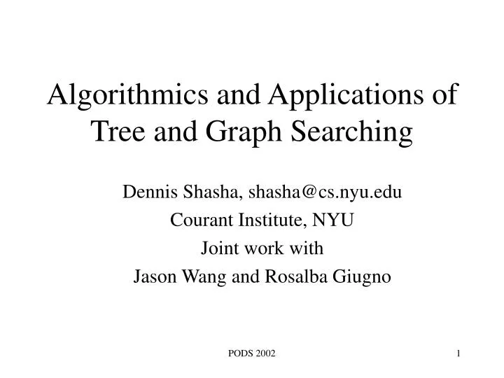 algorithmics and applications of tree and graph searching
