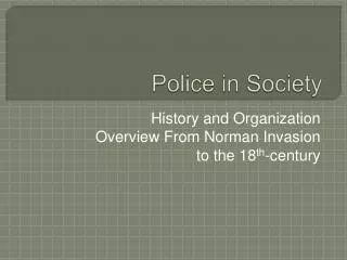 Police in Society