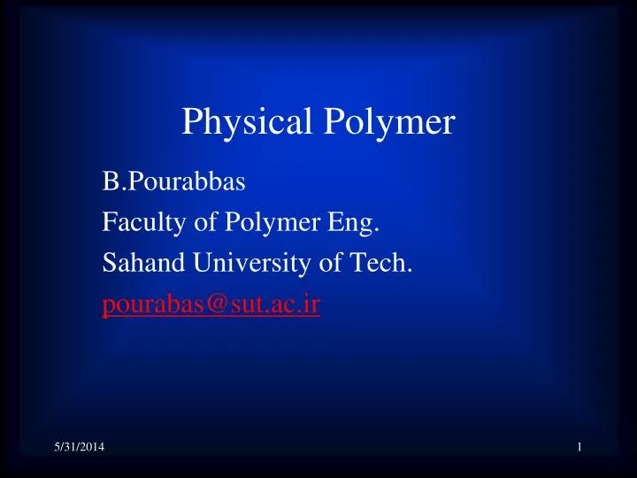physical polymer