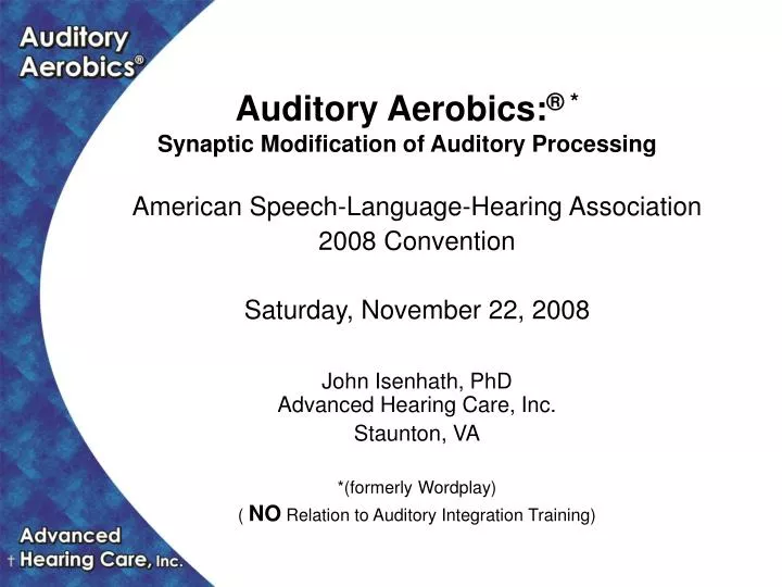 auditory aerobics synaptic modification of auditory processing