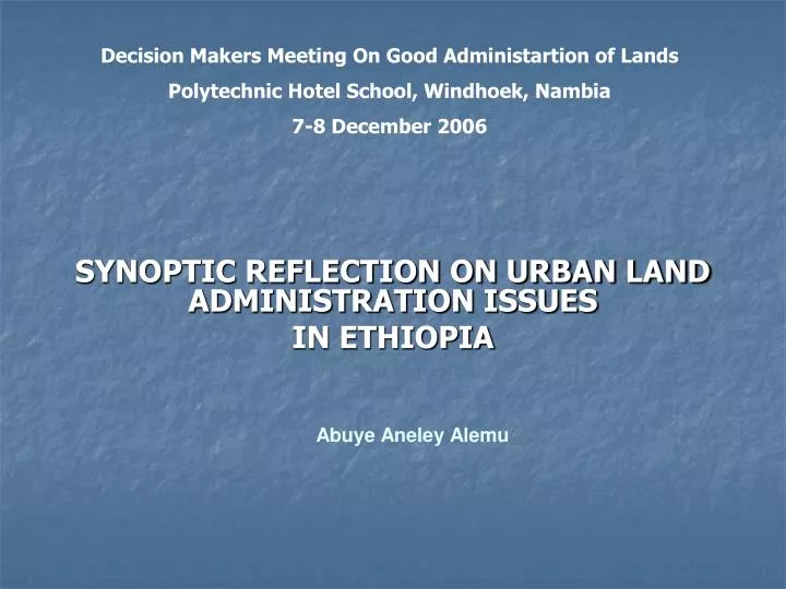 synoptic reflection on urban land administration issues in ethiopia