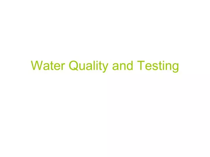 water quality and testing