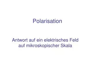Polarisation