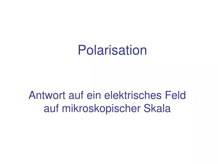 polarisation