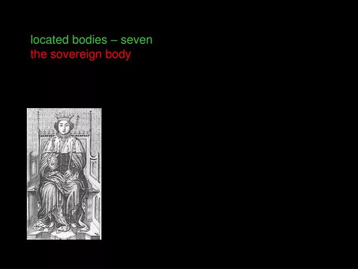 located bodies seven the sovereign body
