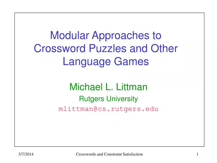 modular approaches to crossword puzzles and other language games