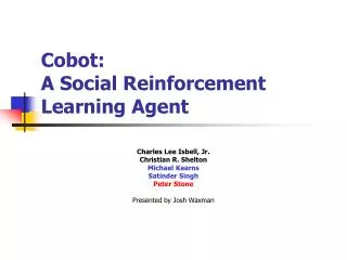 Cobot: A Social Reinforcement Learning Agent