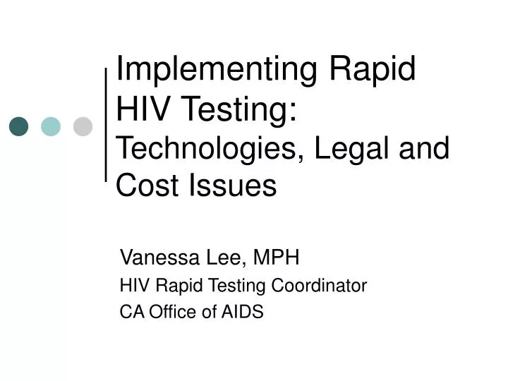 implementing rapid hiv testing technologies legal and cost issues