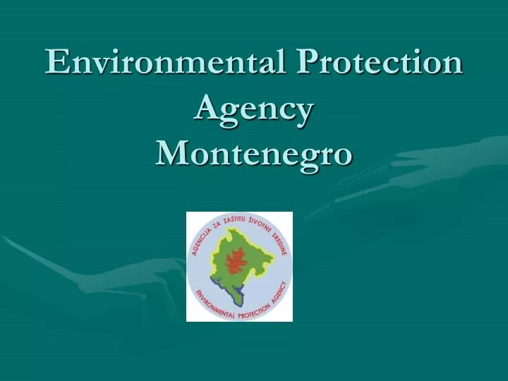 environmental protection agency montenegro