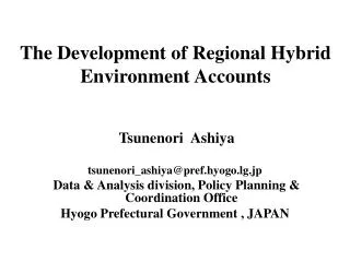 The Development of Regional Hybrid Environment Accounts