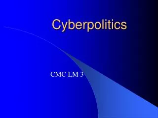 Cyberpolitics