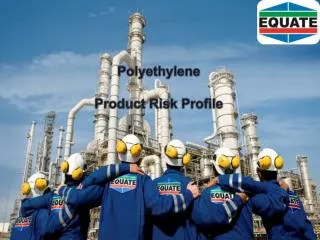 Polyethylene Product Risk Profile