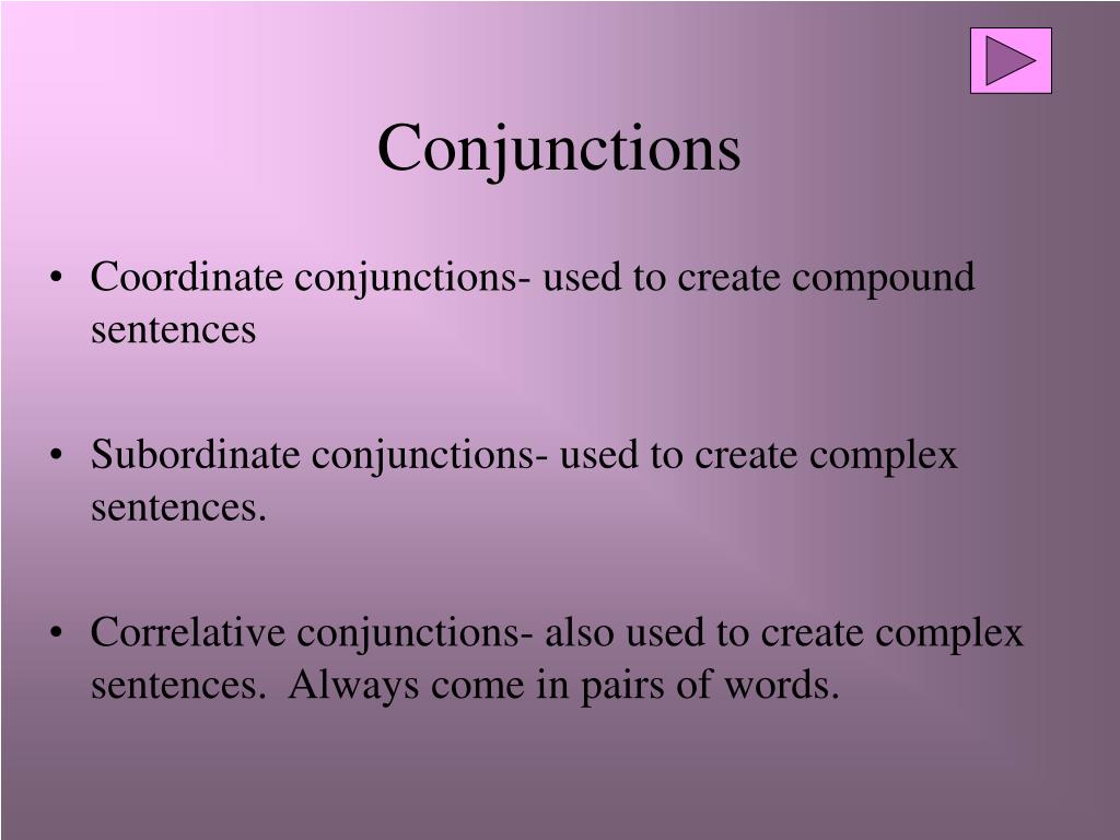 PPT - Conjunctions PowerPoint Presentation, free download - ID:479607