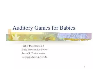 Auditory Games for Babies