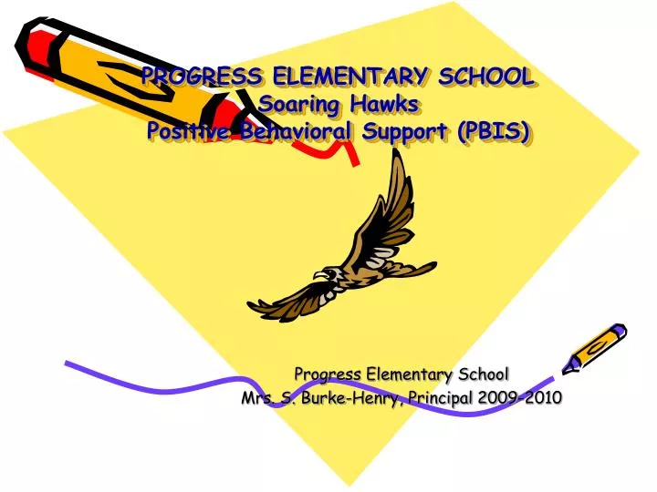 progress elementary school soaring hawks positive behavioral support pbis