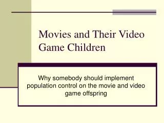 Movies and Their Video Game Children