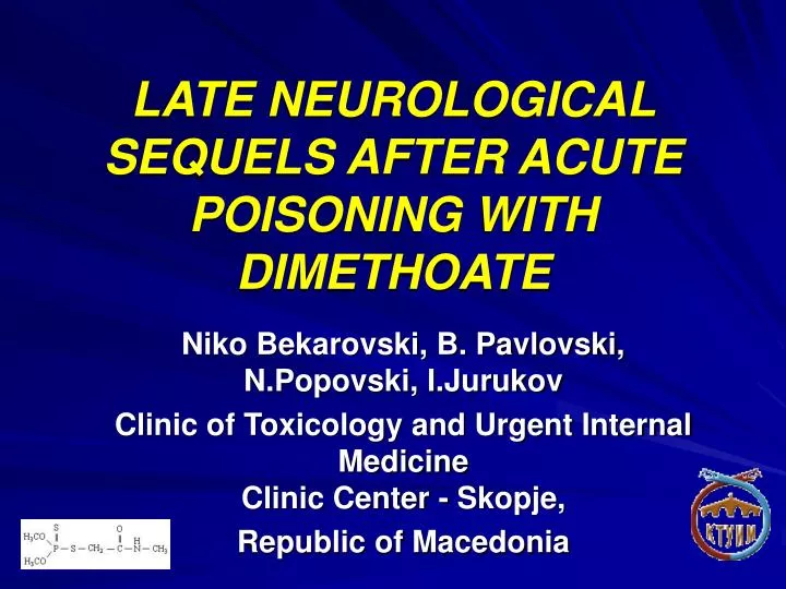 late neurological sequels after acute poisoning with dimethoate