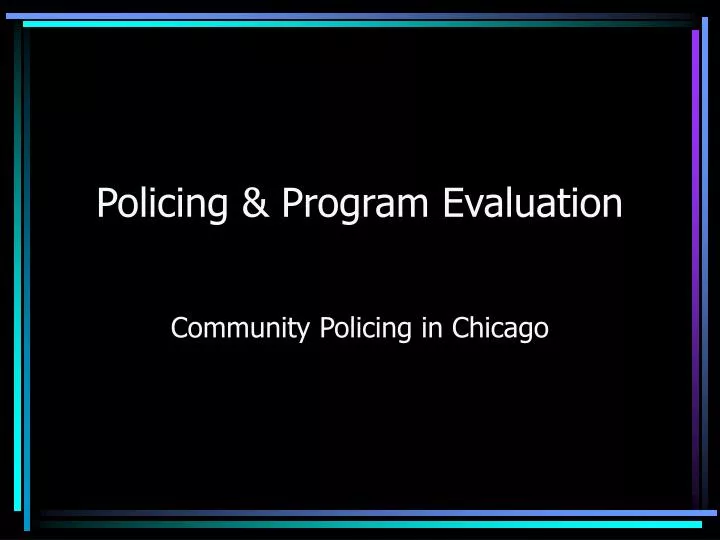 policing program evaluation