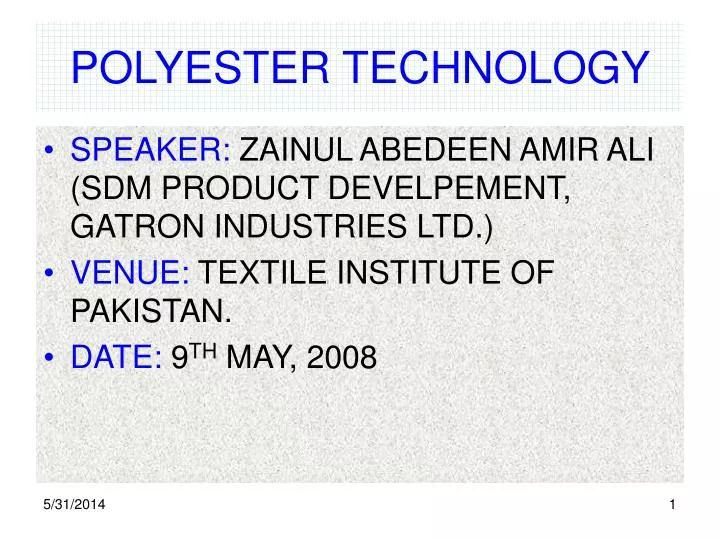 polyester technology