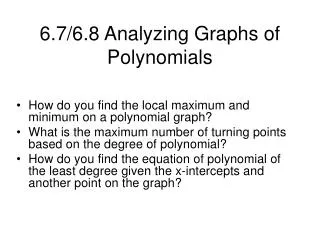 6 7 6 8 analyzing graphs of polynomials