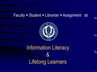 Information Literacy &amp; Lifelong Learners