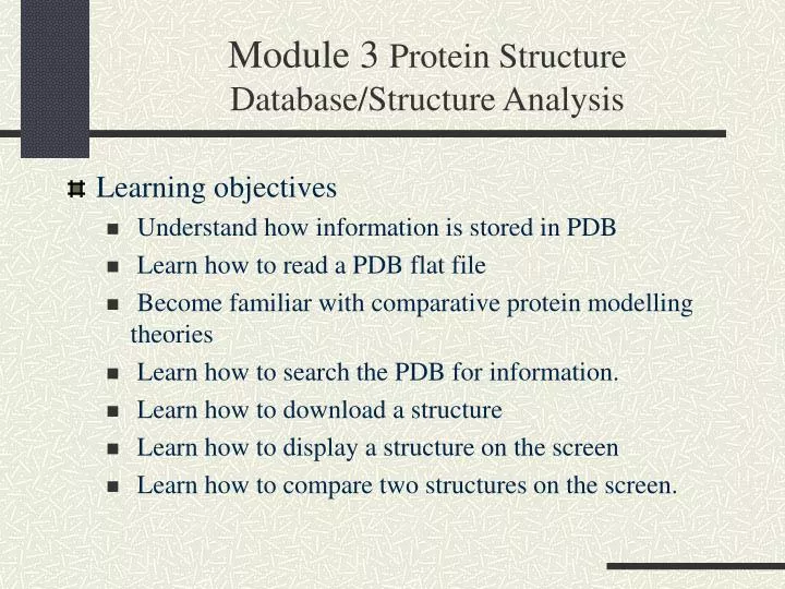 module 3 protein structure database structure analysis