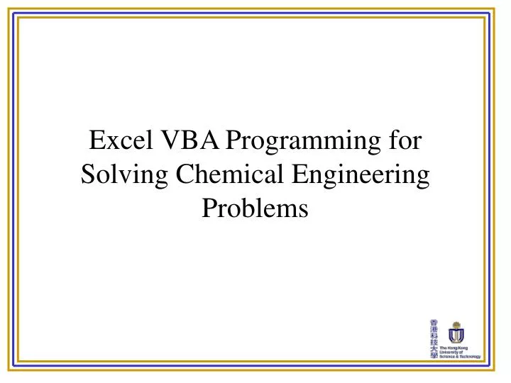 excel vba programming for solving chemical engineering problems