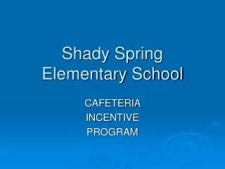 Shady Spring Elementary School