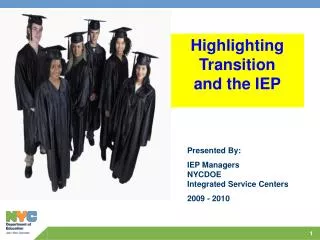 Highlighting Transition and the IEP