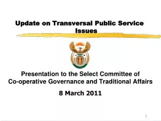 Update on Transversal Public Service Issues