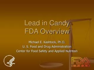 Lead in Candy FDA Overview