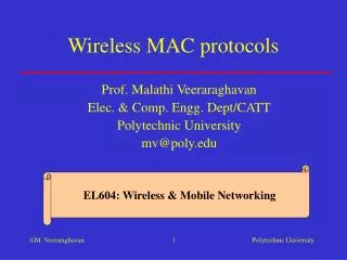 Wireless MAC protocols