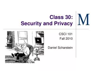 Class 30: Security and Privacy