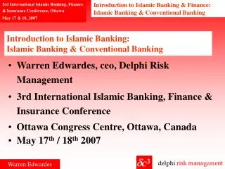 Introduction to Islamic Banking: Islamic Banking &amp; Conventional Banking