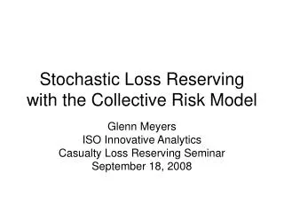 Stochastic Loss Reserving with the Collective Risk Model