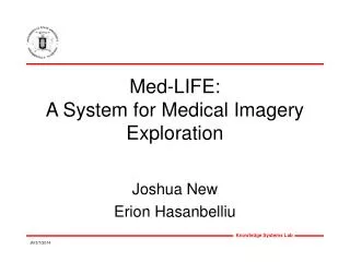 Med-LIFE: A System for Medical Imagery Exploration