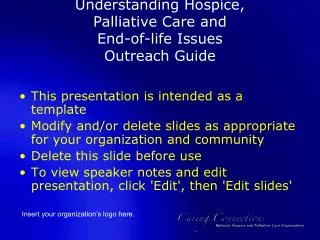 Understanding Hospice, Palliative Care and End-of-life Issues Outreach Guide